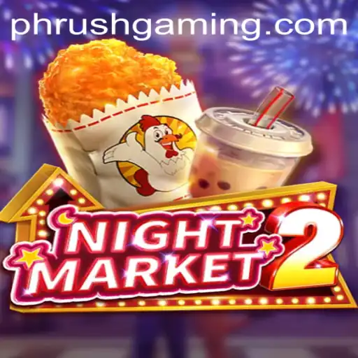 Explore the Mystique of NightMarket2: A Gaming Experience Revolving Around 'Phrush'
