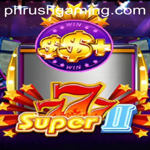 Unveiling the Thrills of Super777II